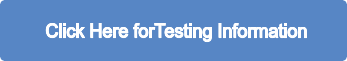  Click Here forTesting Information
